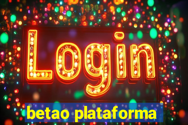 betao plataforma