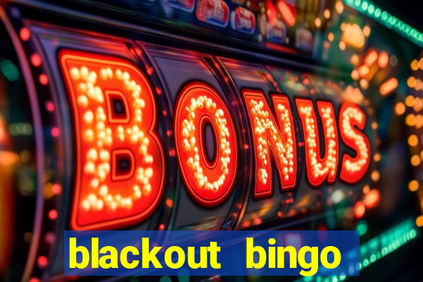 blackout bingo promo code free money no deposit