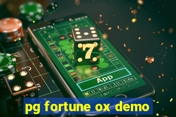 pg fortune ox demo