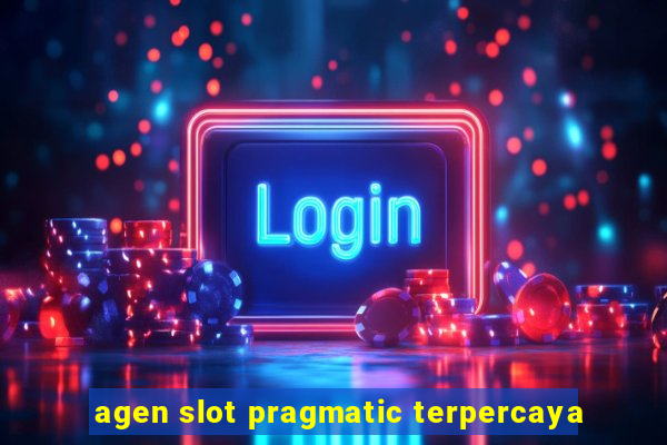 agen slot pragmatic terpercaya