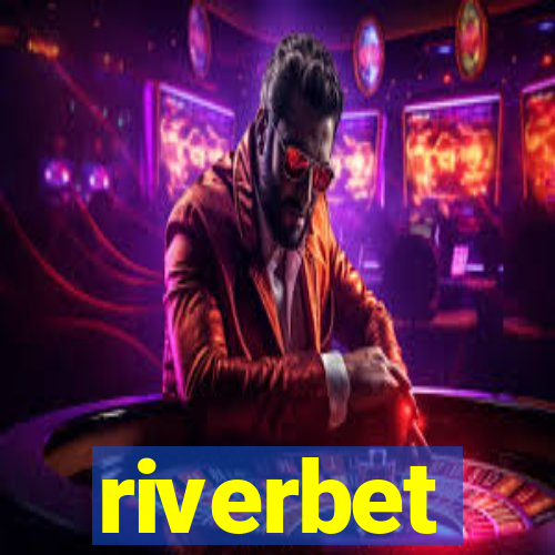 riverbet