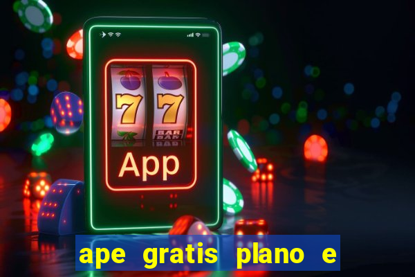 ape gratis plano e plano o jogo