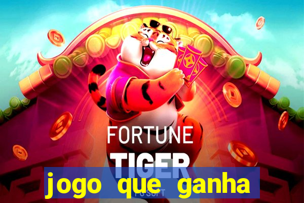 jogo que ganha dinheiro sem precisar pagar