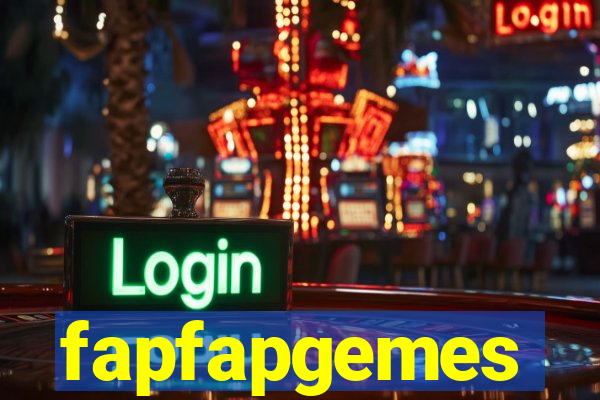 fapfapgemes