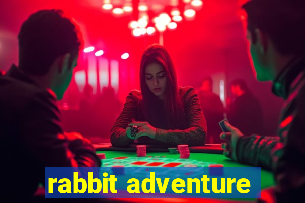 rabbit adventure