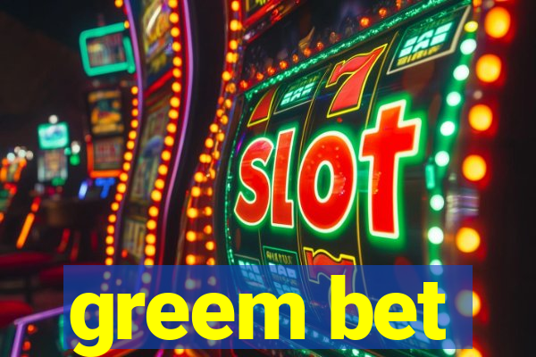 greem bet