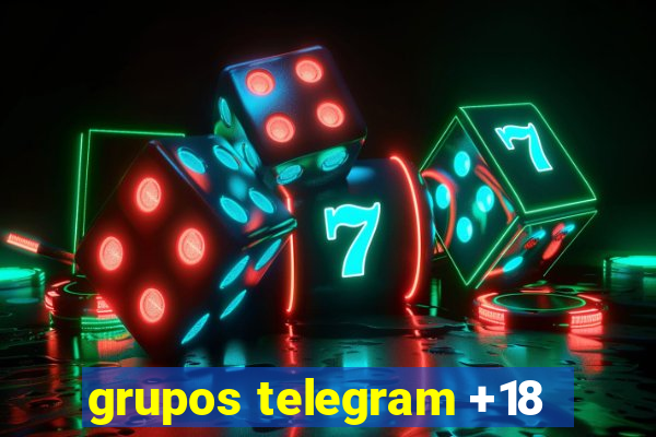 grupos telegram +18