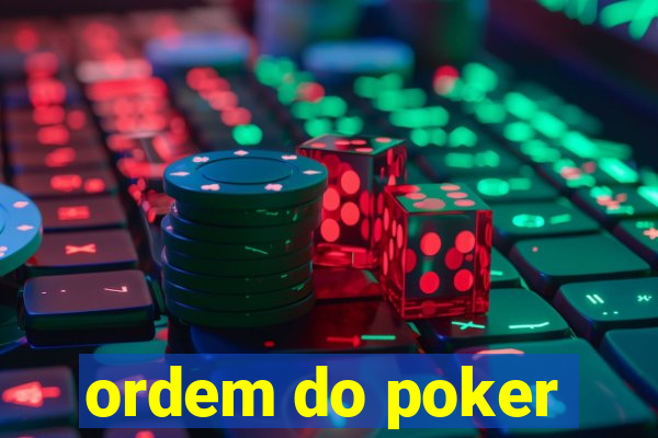 ordem do poker