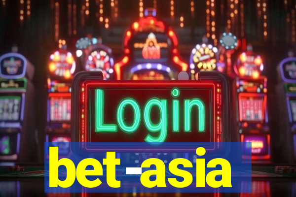 bet-asia