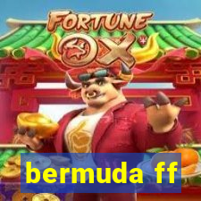 bermuda ff