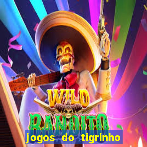 jogos do tigrinho que da b?nus no cadastro