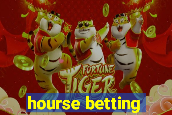 hourse betting