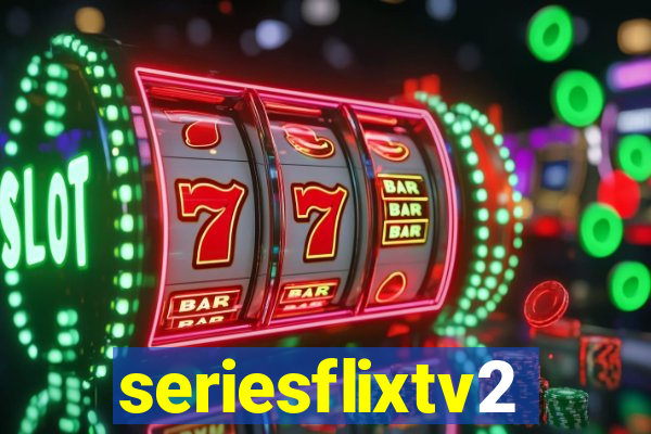 seriesflixtv2