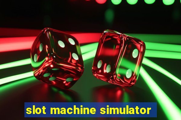 slot machine simulator