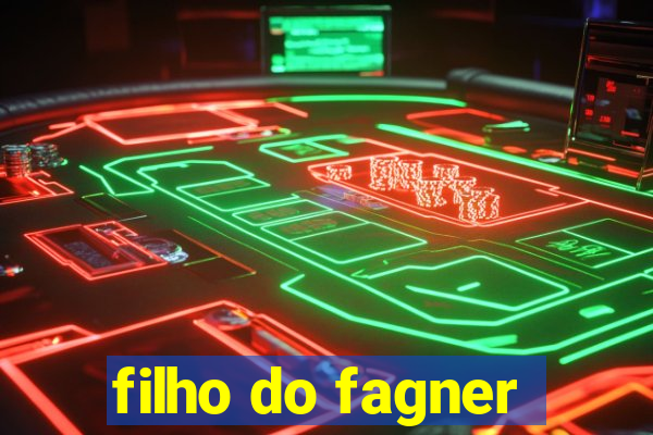 filho do fagner