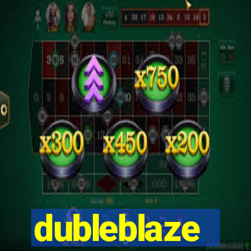 dubleblaze