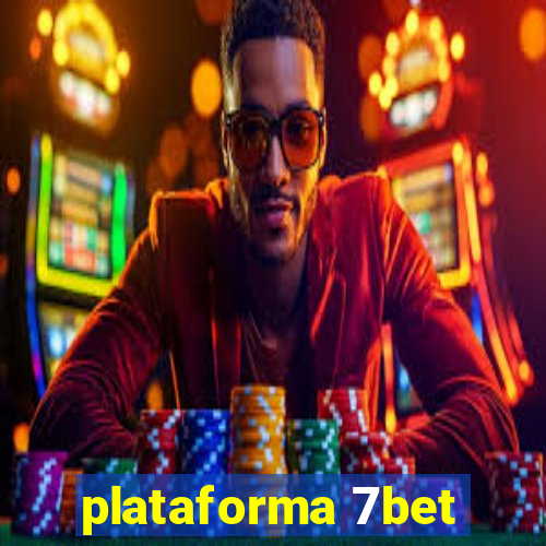 plataforma 7bet