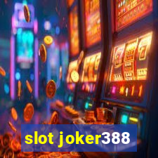 slot joker388