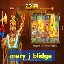 mary j blidge