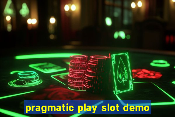 pragmatic play slot demo