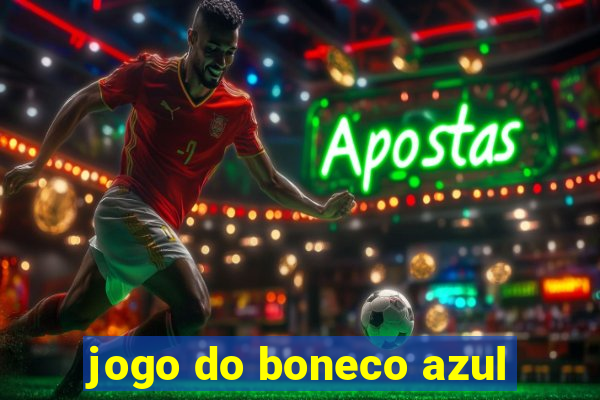 jogo do boneco azul