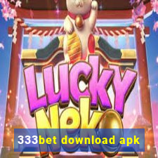 333bet download apk