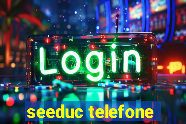 seeduc telefone