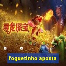 foguetinho aposta