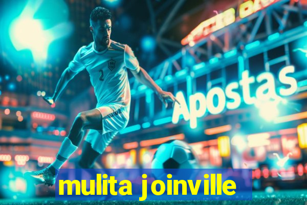 mulita joinville