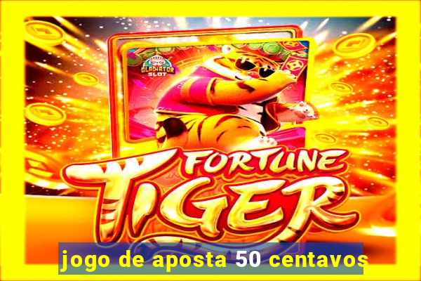 jogo de aposta 50 centavos