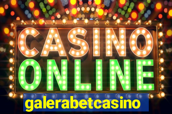 galerabetcasino