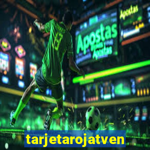 tarjetarojatvenvivo