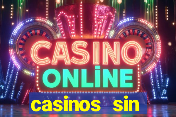 casinos sin deposito con bonos