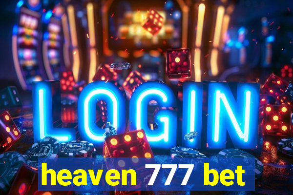 heaven 777 bet