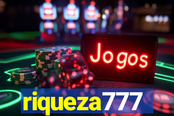 riqueza777