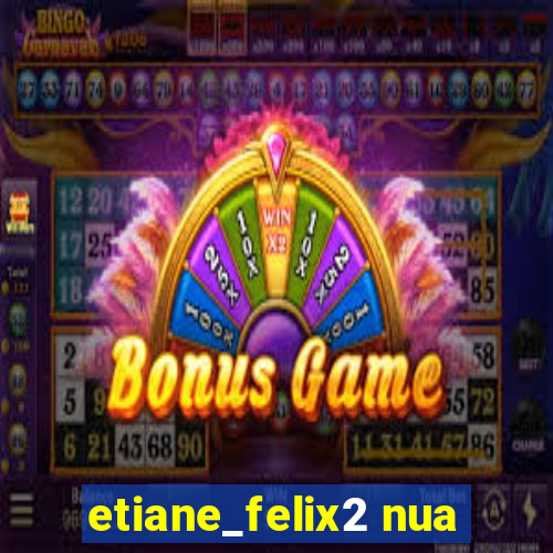 etiane_felix2 nua