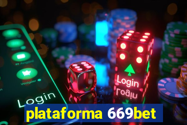 plataforma 669bet