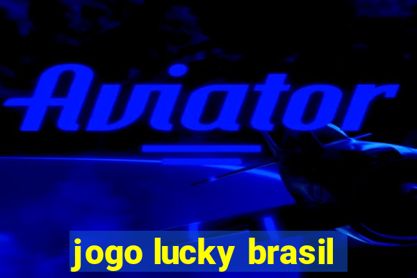 jogo lucky brasil