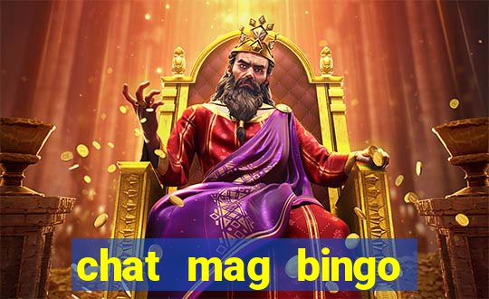 chat mag bingo promo code