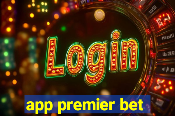 app premier bet