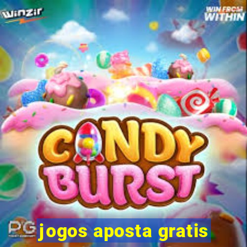 jogos aposta gratis