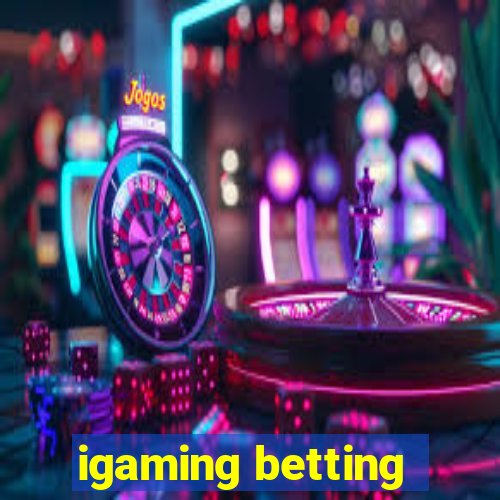 igaming betting