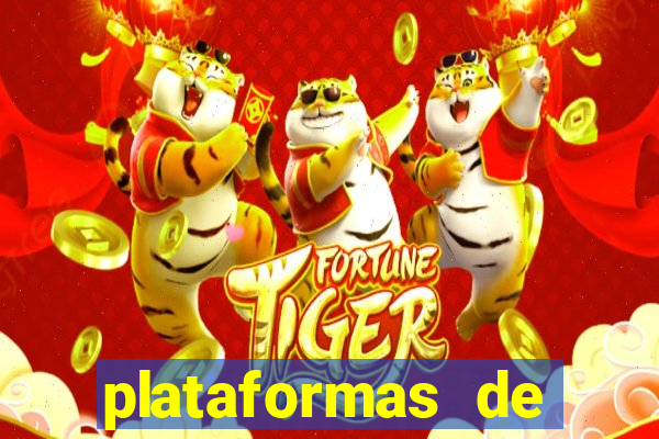 plataformas de jogos de aposta do tigre