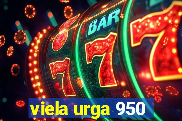 viela urga 950