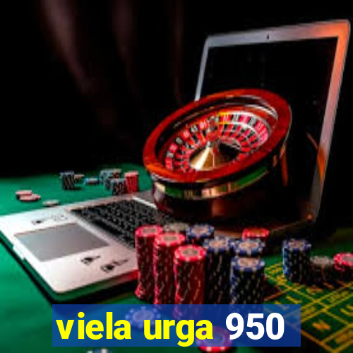 viela urga 950