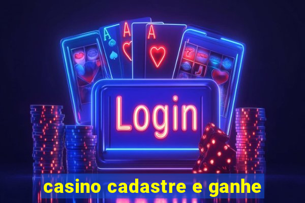 casino cadastre e ganhe