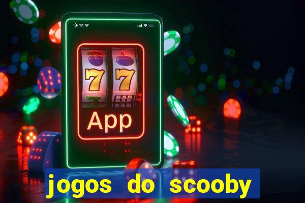 jogos do scooby doo adventure 1 2 3 4 5