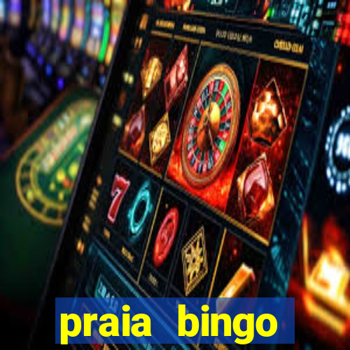 praia bingo download pc