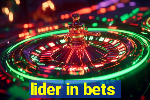 lider in bets