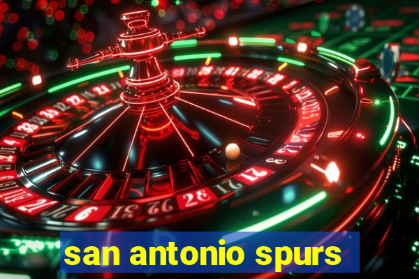 san antonio spurs